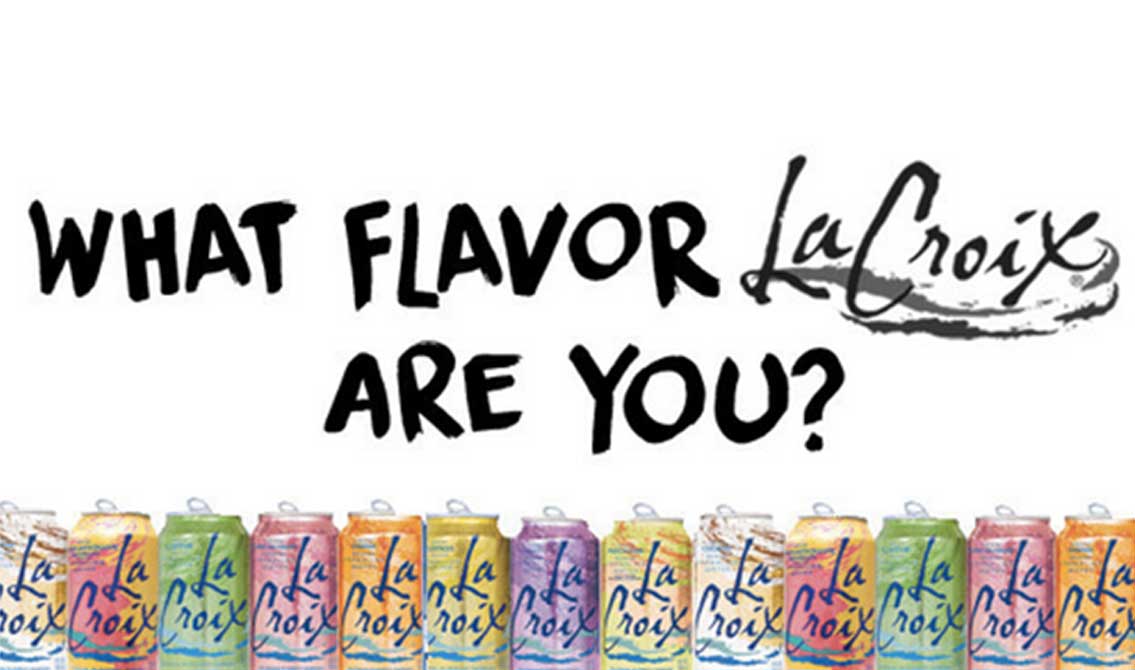 Quiz: What Flavor of LaCroix Are You?